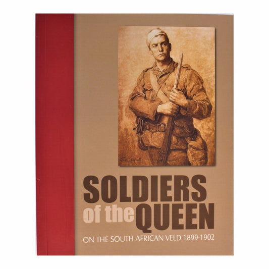 Soldiers of the Queen on the South African Veld
