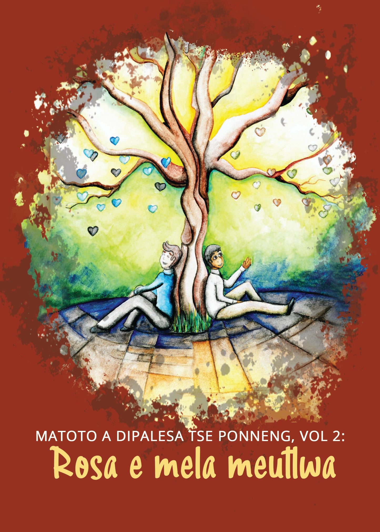 Matota a Dipalesa tse Ponneng, Vol 2: Rosa e mela meutlwa